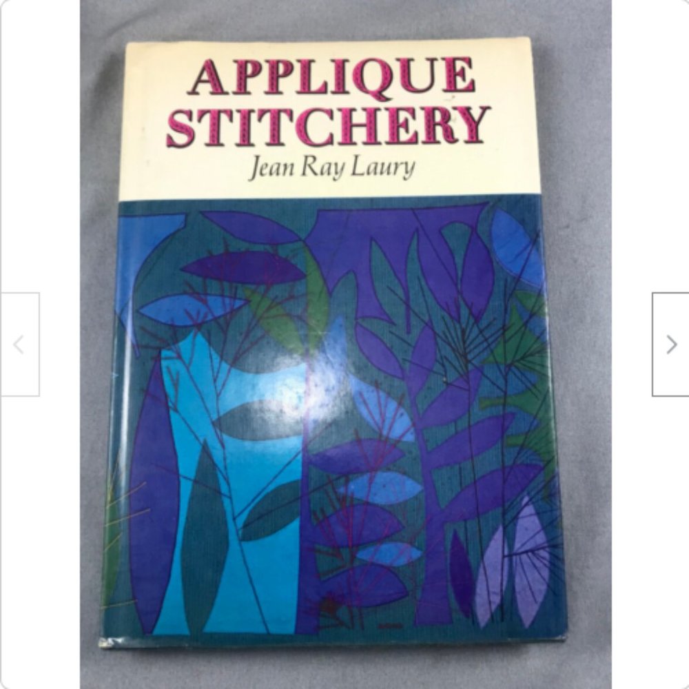 SIGNED Jean Ray Laury Applique Stitchery Embroidery 1966 Hardcover Sewing Book